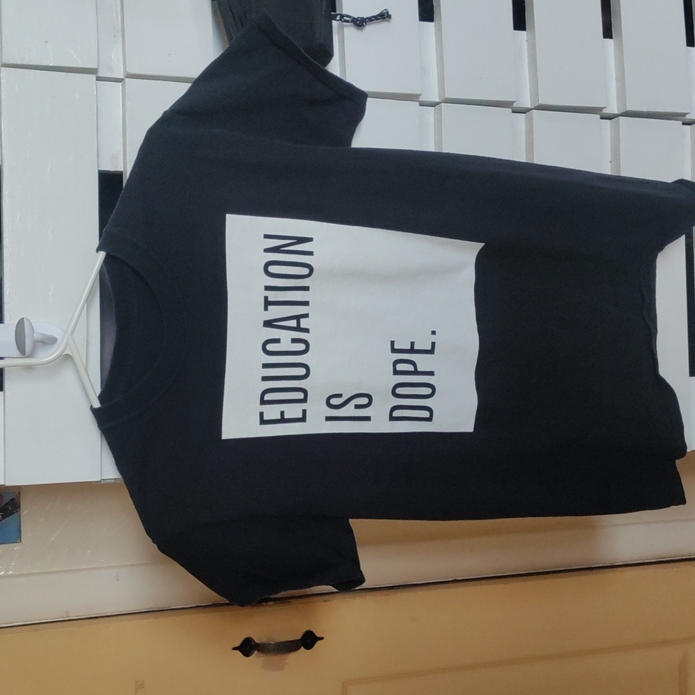 Education is dope T-shirt size small black white rap cool